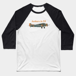 Junkers Ju 52 German WW2 Airplane Baseball T-Shirt